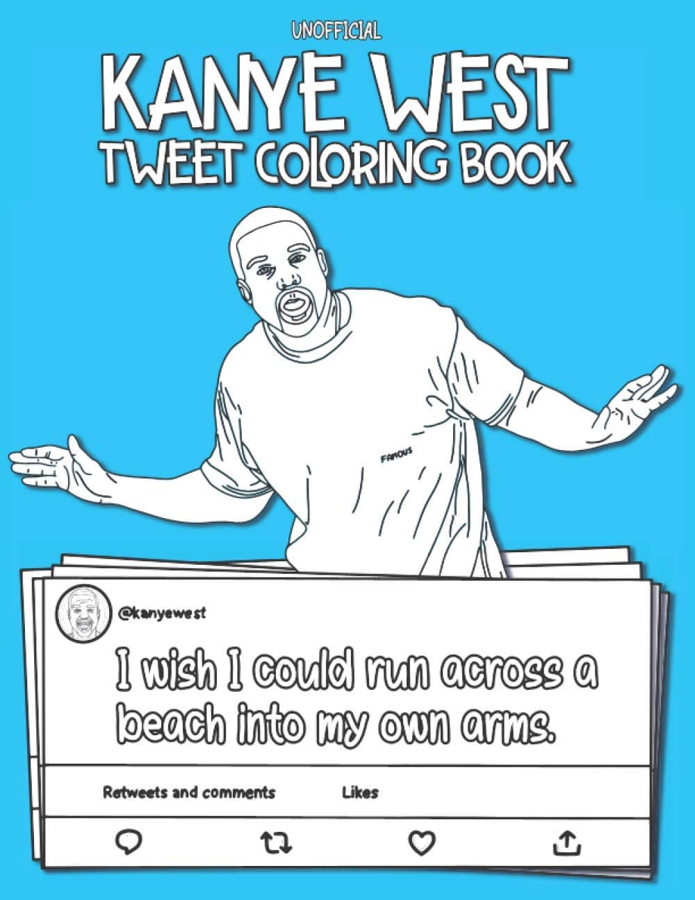 The Kanye West Tweet Coloring Book