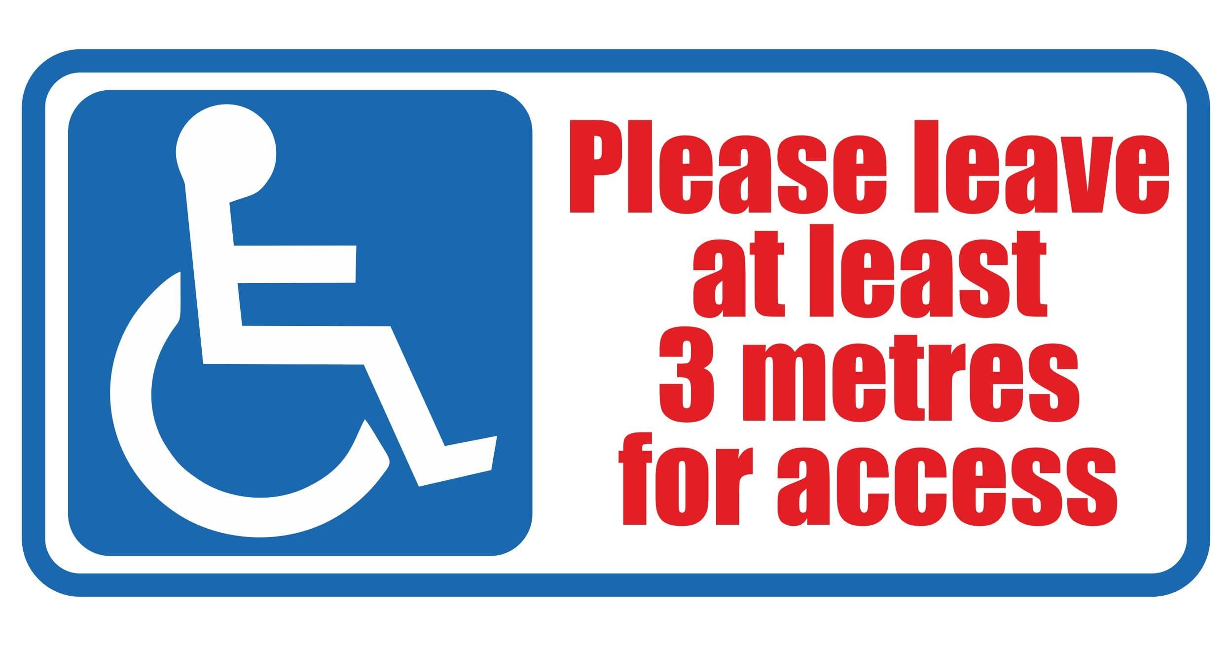 Disabled Please Leave 3 Metres for Access Self Adhesive Vinyl Car Van Stickers fir Vehicles 200mm by 90mm