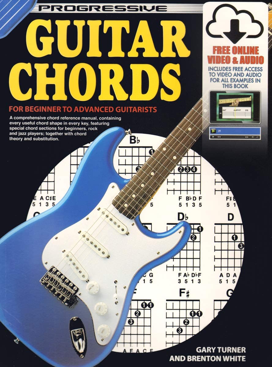 Progressive Guitar Chords: For Beginner To Advanced Guitarists