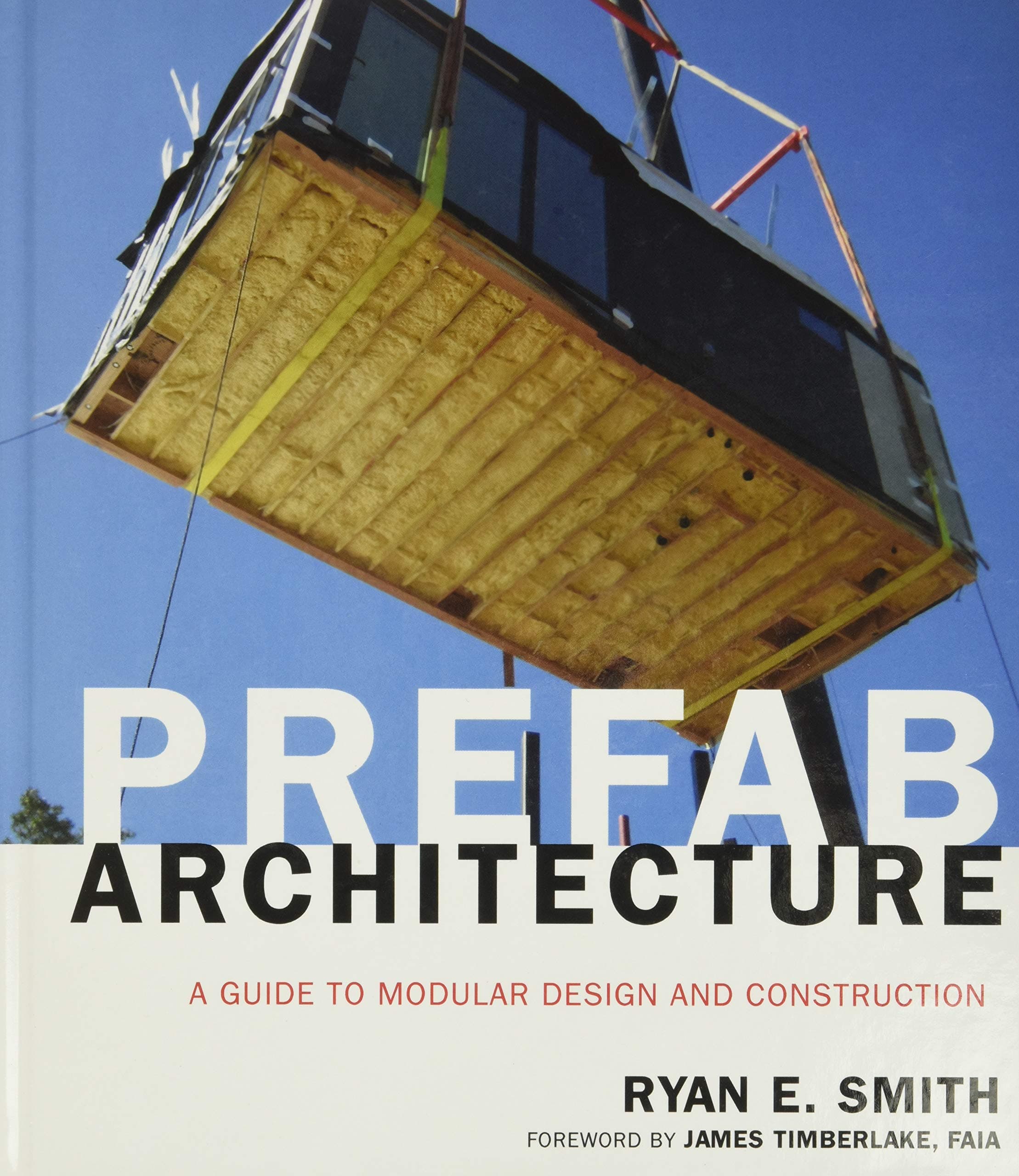 Prefab Architecture: A Guide to Modular Design and Construction Hardcover – 11 Jan. 2011