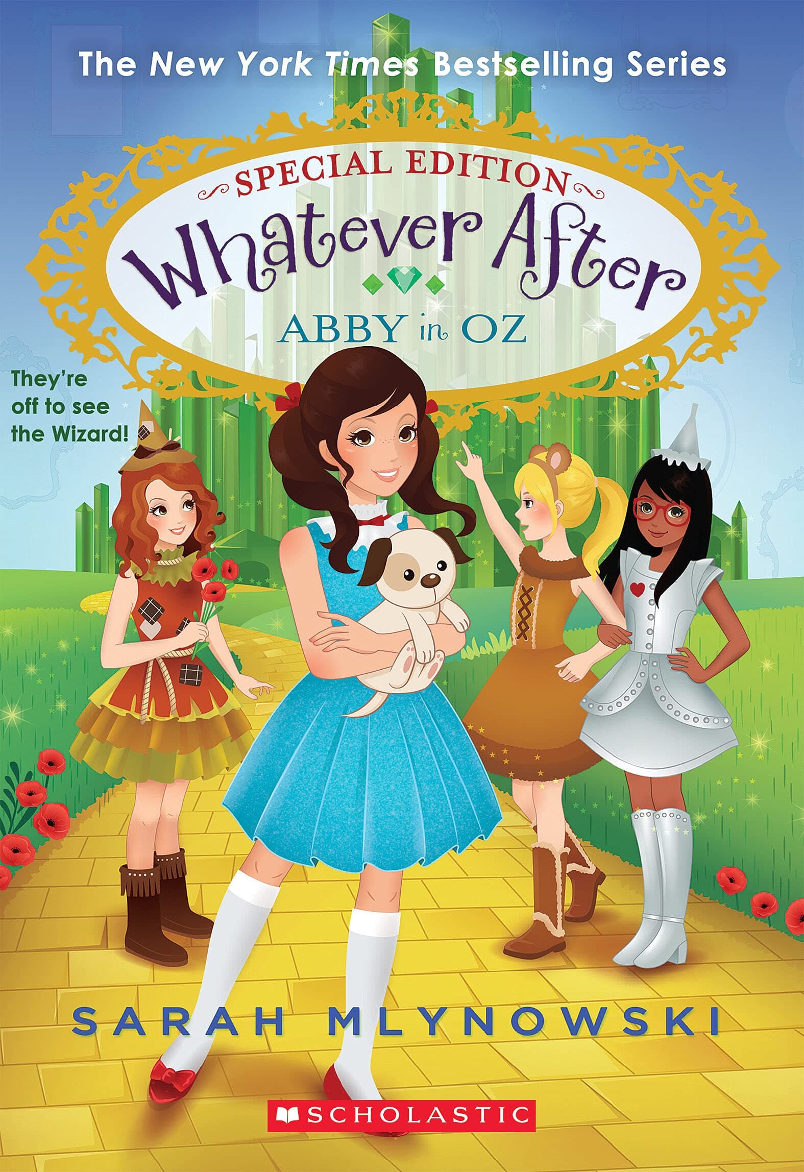 Scholastic Abby in Oz (Whatever After Special Edition #2)