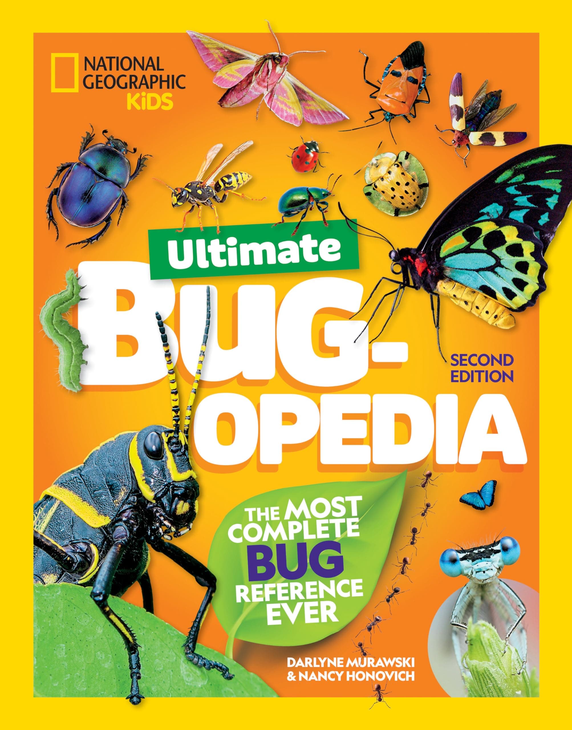 Ultimate Bugopedia, 2nd Edition: The Most Complete Bug Reference Ever (National Geographic Kids) Hardcover – April 16, 2024