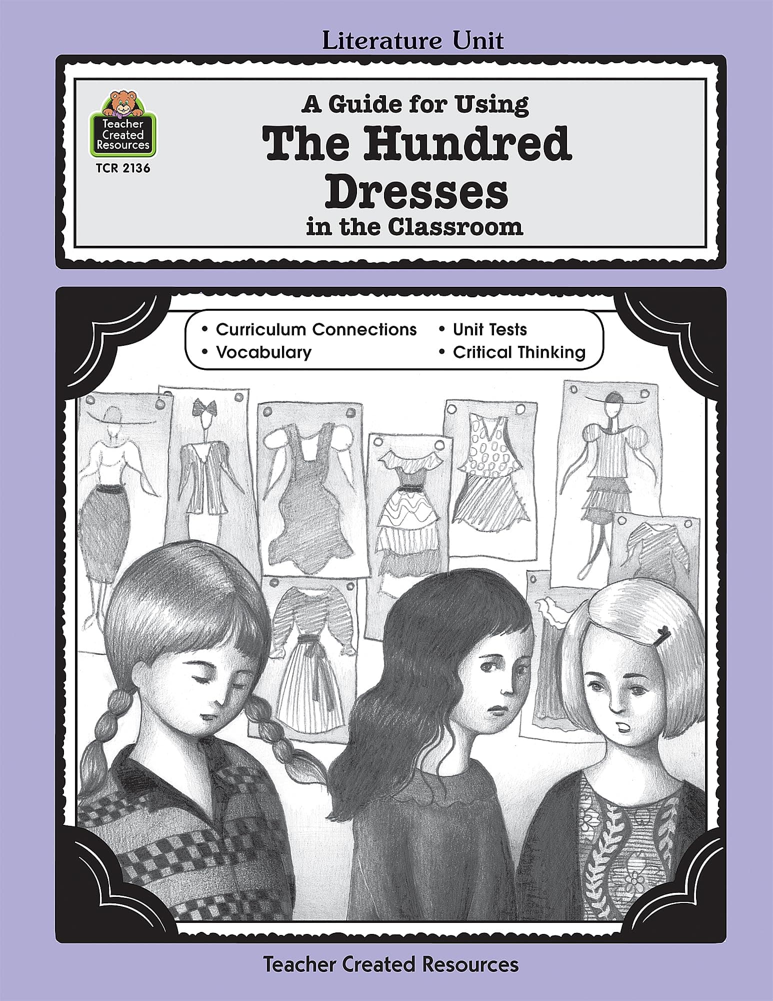 A Guide for Using The Hundred Dresses in the Classroom